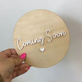 Announcement Disc - 'Coming Soon'